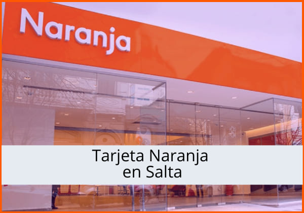 resumen tarjeta naranja salta